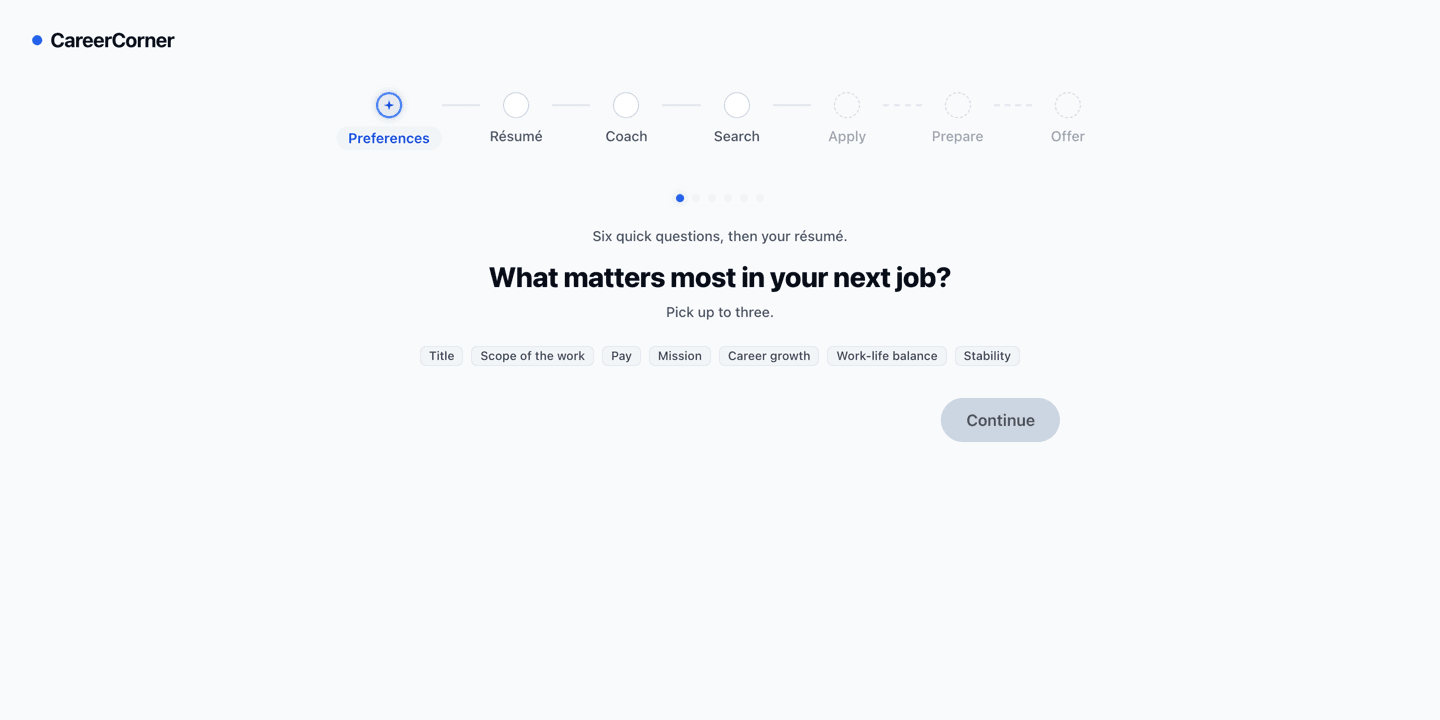 The first setup screen: a progress rail from Preferences to Offer, six progress dots, and the question "What matters most in your next job?" with seven choices to pick up to three from.